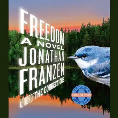 Freedom: A Novel Audibook, by Jonathan Franzen