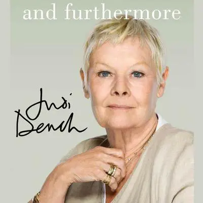 And Furthermore Audibook, by Judi Dench