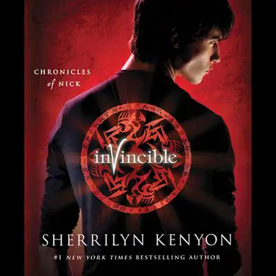 Invincible: The Chronicles of Nick Audibook, by Sherrilyn Kenyon