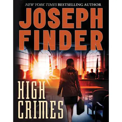 High Crimes: A Novel Audibook, by Joseph Finder
