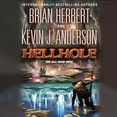 Hellhole Audibook, by Brian Herbert
