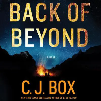 Back of Beyond: A Cody Hoyt Novel Audibook, by C. J. Box