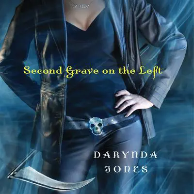 Second Grave on the Left Audibook, by Darynda Jones