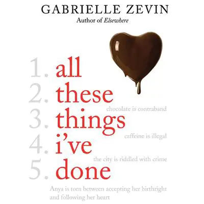 All These Things I've Done: A Novel Audibook, by Gabrielle Zevin
