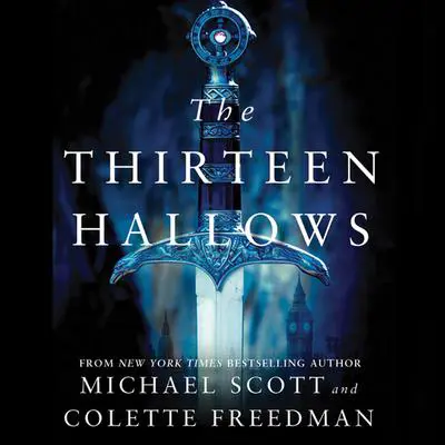 The Thirteen Hallows Audibook, by Michael Scott