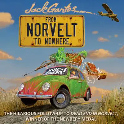 From Norvelt to Nowhere Audibook, by Jack Gantos