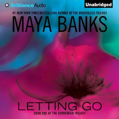 Letting Go Audibook, by Maya Banks