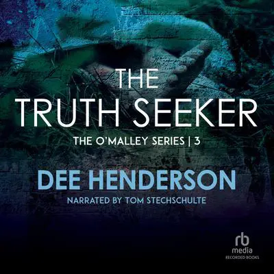 The Truth Seeker Audibook, by Dee Henderson