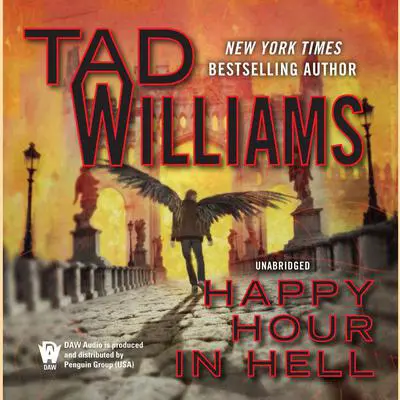 Happy Hour in Hell Audibook, by Tad Williams
