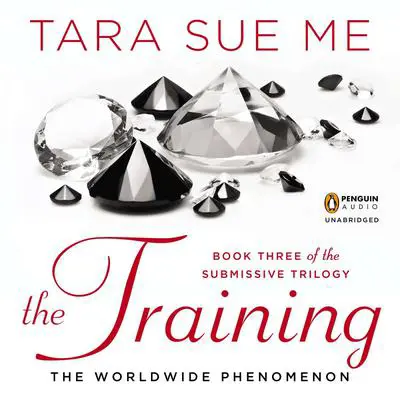 The Training Audibook, by Tara Sue Me
