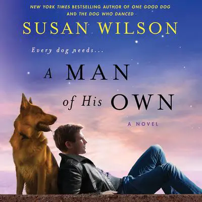 A Man of His Own Audibook, by Susan Wilson