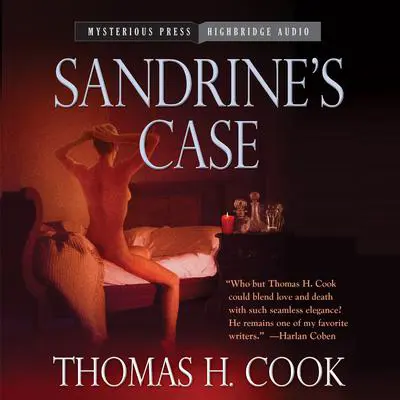 Sandrine's Case Audibook, by Thomas H. Cook