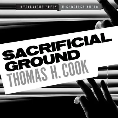 Sacrificial Ground: A Frank Clemons Mystery Audibook, by Thomas H. Cook