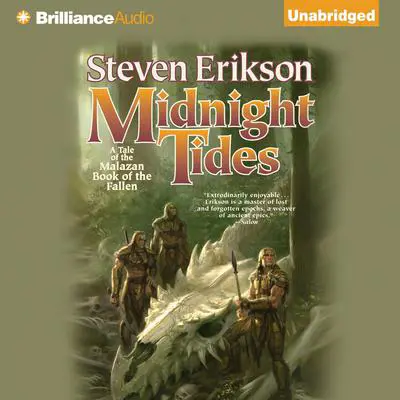 Midnight Tides: A Tale of the Malazan Book of the Fallen Audibook, by Steven Erikson