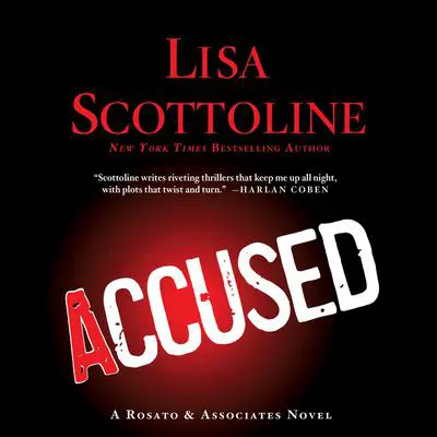 Accused: A Rosato & DiNunzio Novel: A Rosato & Associates Novel Audibook, by Lisa Scottoline