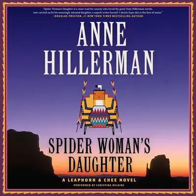 Spider Woman's Daughter: A Leaphorn, Chee & Manuelito Novel Audibook, by Anne Hillerman