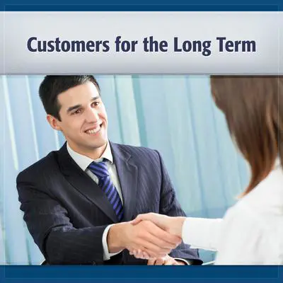 Customers for the Long Term: Best Practices Audibook, by Deaver Brown