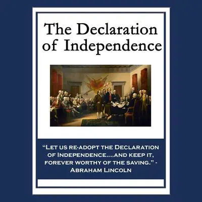 Declaration of Independence Audibook, by Thomas Jefferson