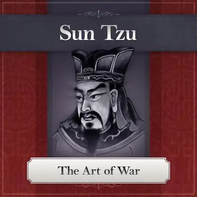 The Art of War Audibook, by Sun Tzu