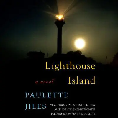 Lighthouse Island: A Novel Audibook, by Paulette Jiles