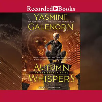 Autumn Whispers Audibook, by Yasmine Galenorn