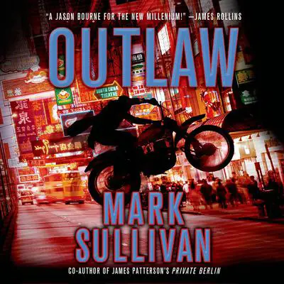 Outlaw: A Robin Monarch Novel Audibook, by Mark Sullivan