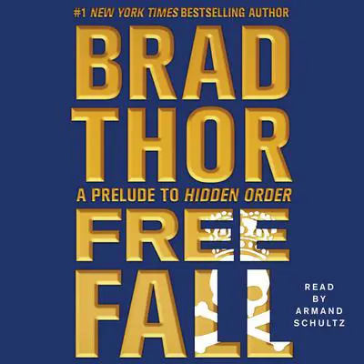 Free Fall: A Prelude to Hidden Order Audibook, by Brad Thor
