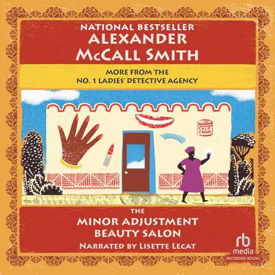 The Minor Adjustment Beauty Salon Audibook, by Alexander McCall Smith