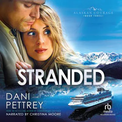 Stranded Audibook, by Dani Pettrey