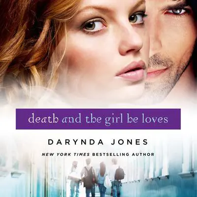 Death and the Girl He Loves Audibook, by Darynda Jones