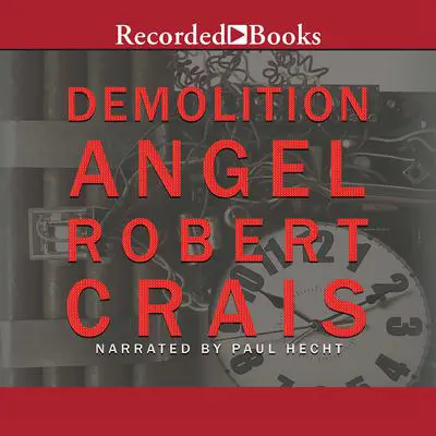 Demolition Angel Audibook, by Robert Crais