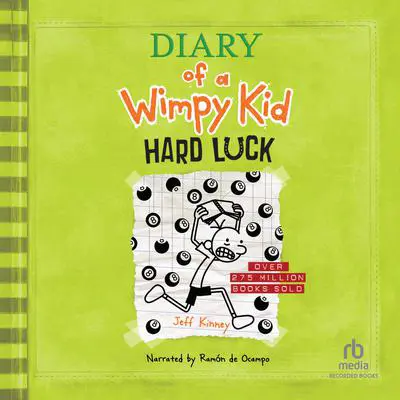 Diary of a Wimpy Kid: Hard Luck Audibook, by Jeff Kinney
