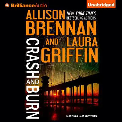 Crash and Burn Audibook, by Allison Brennan