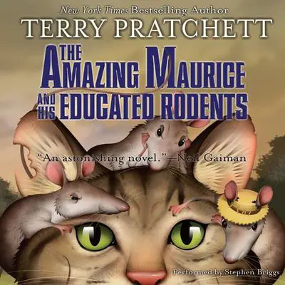 The Amazing Maurice and His Educated Rodents Audibook, by Terry Pratchett
