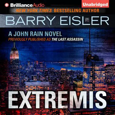 Extremis: A John Rain Novel Audibook, by Barry Eisler