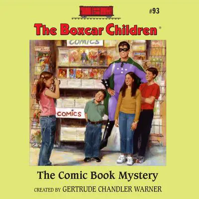 The Comic Book Mystery Audibook, by Gertrude Chandler Warner