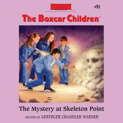 The Mystery at Skeleton Point Audibook, by Gertrude Chandler Warner