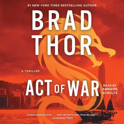 Act of War: A Thriller Audibook, by Brad Thor