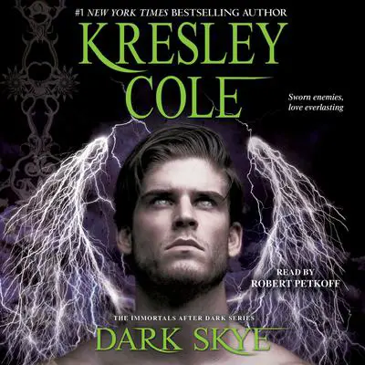 Dark Skye Audibook, by Kresley Cole