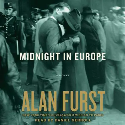 Midnight in Europe Audibook, by Alan Furst