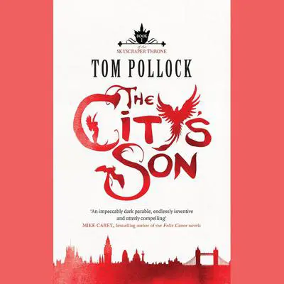 The City's Son Audibook, by Tom Pollock