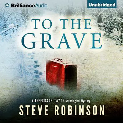 To The Grave Audibook, by Steve Robinson