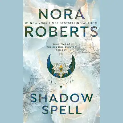 Shadow Spell Audibook, by Nora Roberts