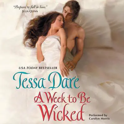 A Week to Be Wicked Audibook, by Tessa Dare