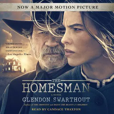 The Homesman: A Novel Audibook, by Glendon Swarthout