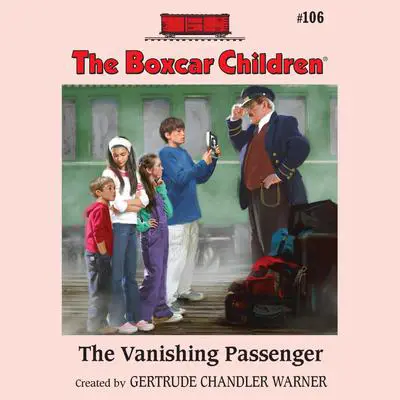 The Vanishing Passenger Audibook, by Gertrude Chandler Warner