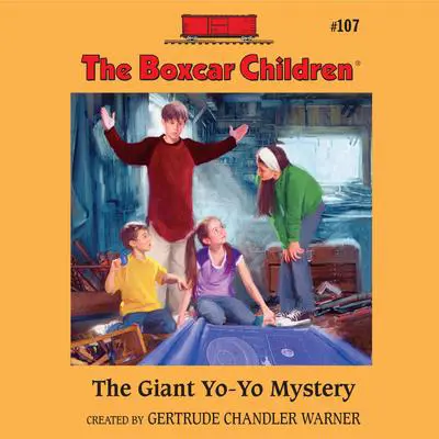 The Giant Yo-Yo Mystery Audibook, by Gertrude Chandler Warner