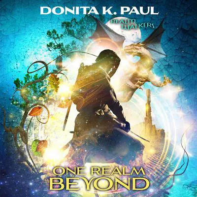 One Realm Beyond Audibook, by Donita K. Paul