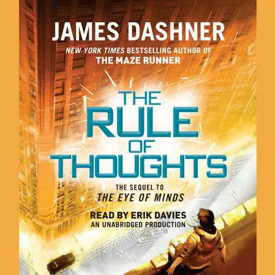 The Rule of Thoughts (Mortality Doctrine, Book Two) Audibook, by James Dashner