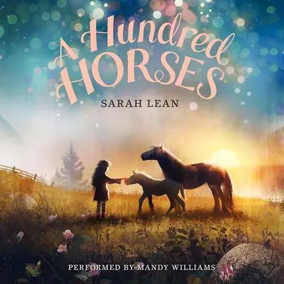 A Hundred Horses Audibook, by Sarah Lean